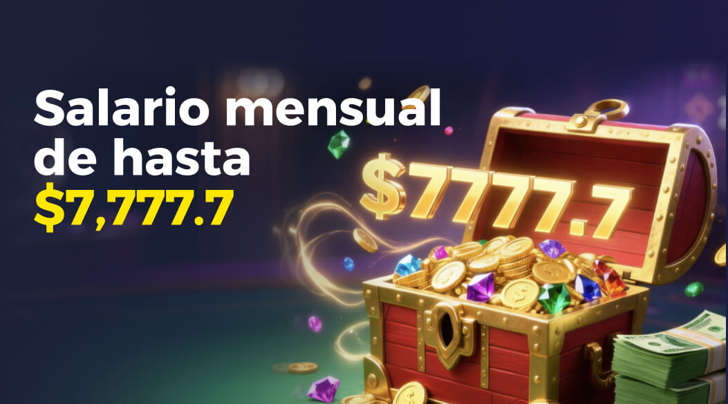 Salario mensual de hasta $7,777.7